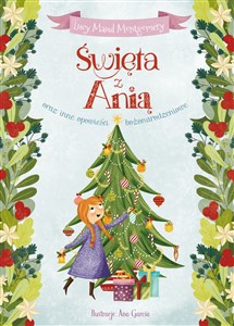 Obrazek Święta z Anią oraz inne opowieści bożonarodzeniowe