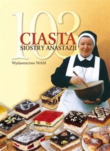 Obrazek 103 ciasta Siostry Anastazji