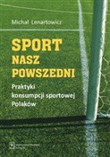Polnische buch : Sport nasz... - Michał Lenartowicz
