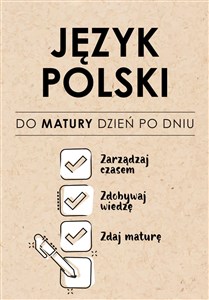 Obrazek Język Polski. Do matury dzień po dniu