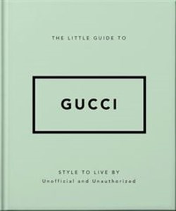 Obrazek The Little Guide to Gucci