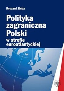 Bild von Polityka zagraniczna Polski w strefie euroatlantyckiej