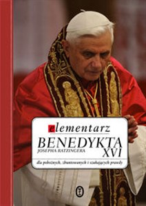 Bild von Elementarz Benedykta Josepha ratzingera XVI dla pobożnych, zbuntowanych i szukających prawdy