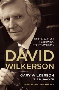 Bild von David Wilkerson Biografia Krzyż Sztylet i człowiek który uwierzył