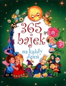 Polnische buch : 365 bajek ... - Opracowanie Zbiorowe