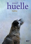 Talita - Paweł Huelle -  Książka z wysyłką do Niemiec 