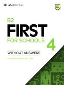 Bild von B2 First for Schools 4 Authentic practice tests