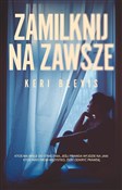Zamilknij ... - Keri Beevis -  polnische Bücher