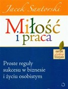 Książka : Miłość i p... - Jacek Santorski