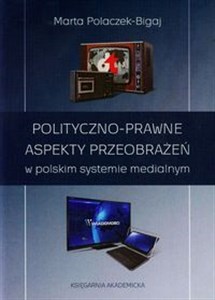 Bild von Polityczno-prawne aspekty przeobrażeń w polskim systemie medialnym