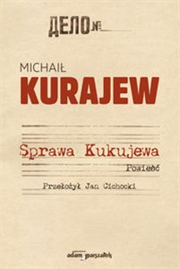 Obrazek Sprawa Kukujewa