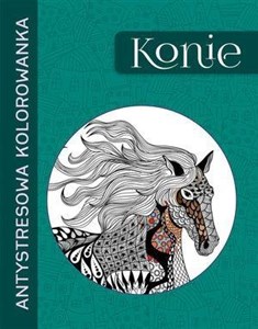 Bild von Antystresowa kolorowanka. Konie