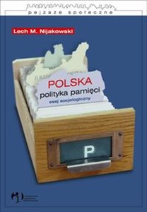 Bild von Polska polityka pamięci. Esej socjologiczny