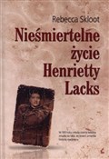 Nieśmierte... - Rebecca Skloot - buch auf polnisch 