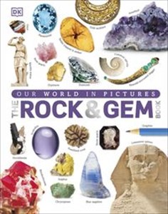 Obrazek Our World in Pictures The Rock and Gem Book