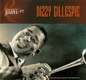 Dizzy Gill... - Gillespie Dizzy - buch auf polnisch 