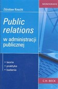 Zobacz : Public rel... - Zdzisław Knecht