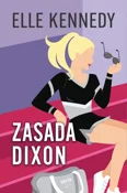 Książka : Zasada Dix... - Elle Kennedy