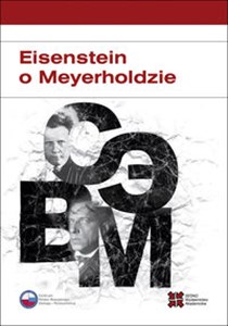 Obrazek Eisenstein o Meyerholdzie
