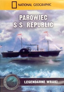 Bild von Parowiec S.S. Republic. Legendarne wraki