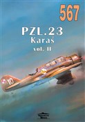 PZL.23 Kar... - Janusz Ledwoch -  polnische Bücher