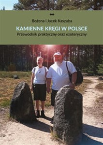 Obrazek Kamienne kręgi w Polsce Przewodnik praktyczny oraz ezoteryczny