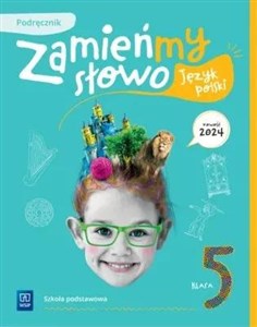 Obrazek Język polski Zamieńmy słowo podręcznik klasa 5 szkoła podstawowa