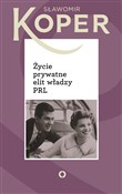 Życie pryw... - Sławomir Koper -  polnische Bücher