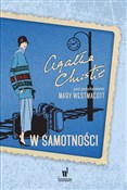 W samotnoś... - Agata Christie, Mary Westmacott -  fremdsprachige bücher polnisch 