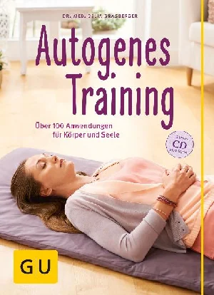 Bild von GRASBERGER, D: AUTOGENES TRAINING (MIT CD)