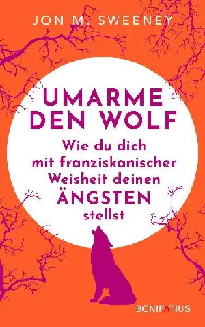 Bild von SWEENEY, J: UMARME DEN WOLF