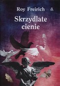 Książka : Skrzydlate... - Roy Freirich