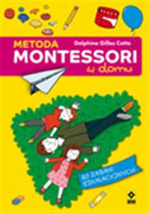 Bild von Metoda Montessori w domu 80 zabaw edukacyjnych
