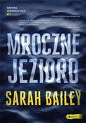 Polska książka : Mroczne je... - Sarah Bailey