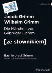 Bild von Die Marchen von Gebruder Grimm / Baśnie braci Grimm (poziom A2/B1)