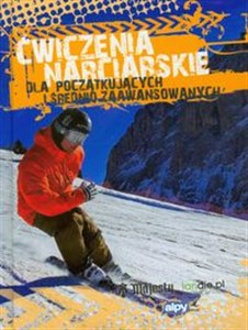 Obrazek Ćwiczenia narciarskie dla początkujących i średnio zaawansowanych