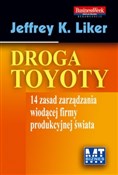 Książka : Droga Toyo... - Jeffrey K. Liker