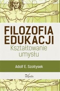 Obrazek Filozofia edukacji Kształtowanie umysłu