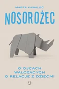 Zobacz : Nosorożec.... - Marta Kawalec