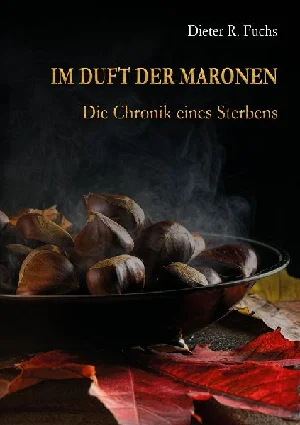 Bild von FUCHS, D: IM DUFT DER MARONEN