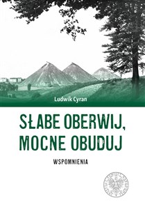 Bild von Słabe oberwij mocne obuduj Wspomnienia