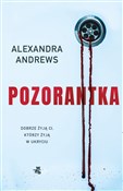 Polska książka : Pozorantka... - Alexandra Andrews