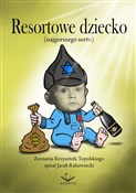 Polska książka : Resortowe ... - Krzysztof Topolski