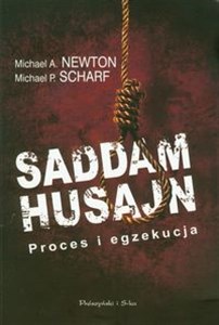 Obrazek Saddam Husajn Proces i egzekucja