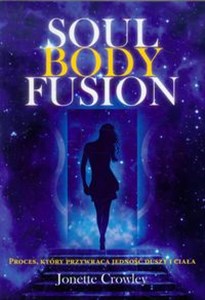 Bild von Soul Body Fusion W jedności duszy i ciała. Brakujący element do pełni i uzdrowienia.