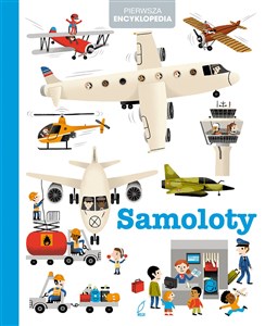 Obrazek Pierwsza encyklopedia Samoloty
