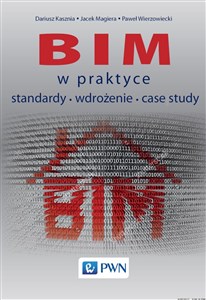 Bild von BIM w praktyce Standardy Wdrożenie Case Study