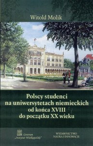 Obrazek Polscy studenci na uniwersytetach niemieckich...