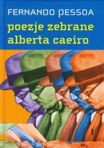 Bild von Poezje zebrane Alberta Caeiro