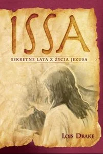 Obrazek Issa Sekretne lata z życia Jezusa
